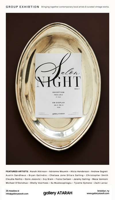 Salon Night No. 1, Gallery ATARAH